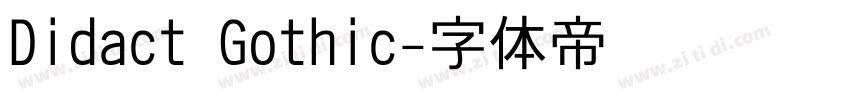 Didact Gothic字体转换